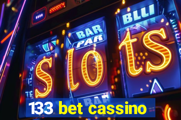 133 bet cassino