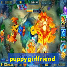 puppygirlfriend