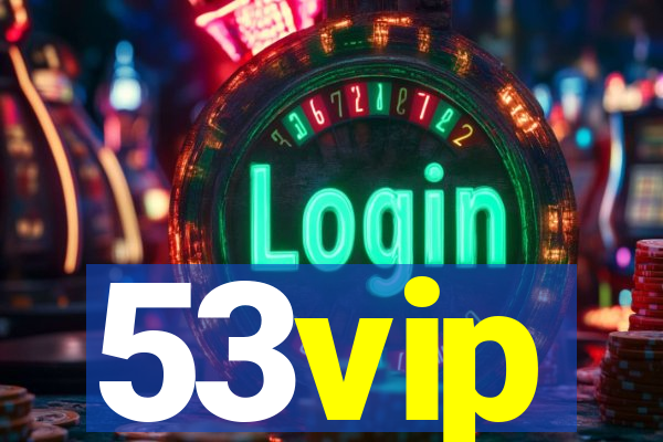 53vip