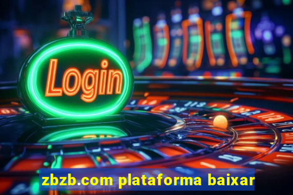 zbzb.com plataforma baixar