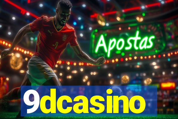 9dcasino