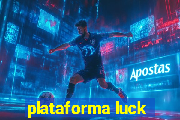 plataforma luck