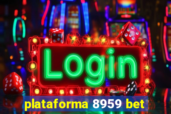 plataforma 8959 bet