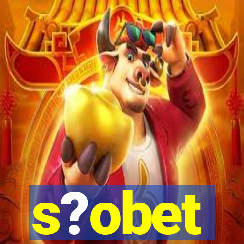 s?obet