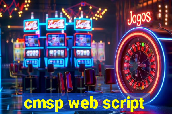 cmsp web script