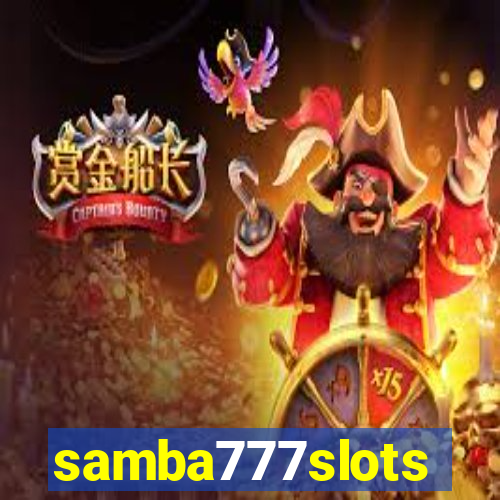 samba777slots