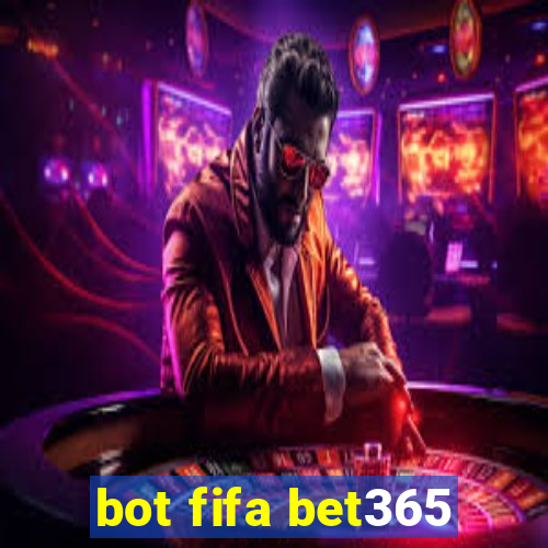 bot fifa bet365