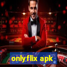 onlyflix apk