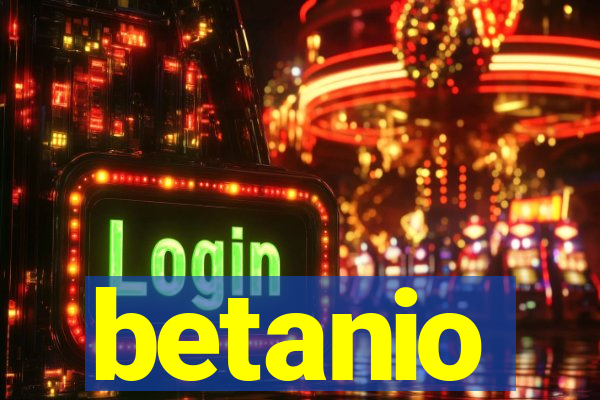 betanio