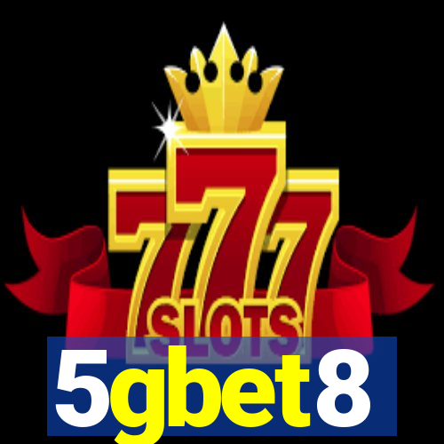 5gbet8