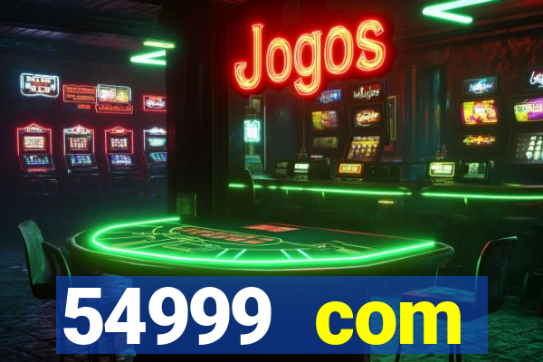 54999 com plataforma de jogos