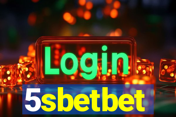 5sbetbet