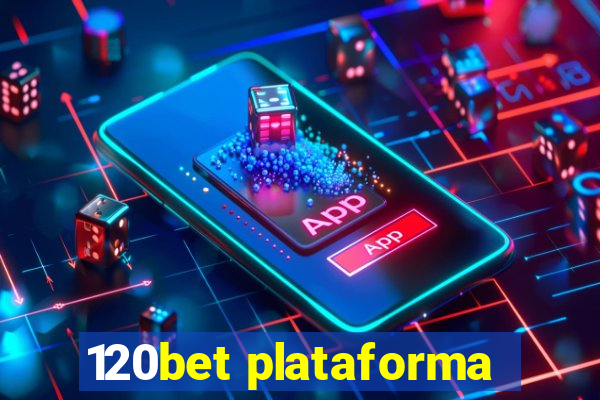 120bet plataforma