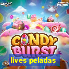 lives peladas