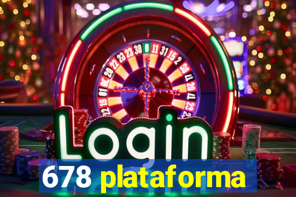 678 plataforma