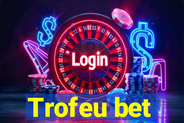 Trofeu bet