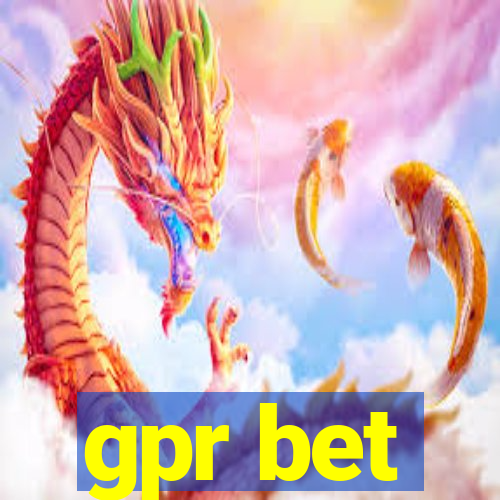 gpr bet