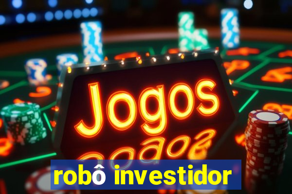 robô investidor