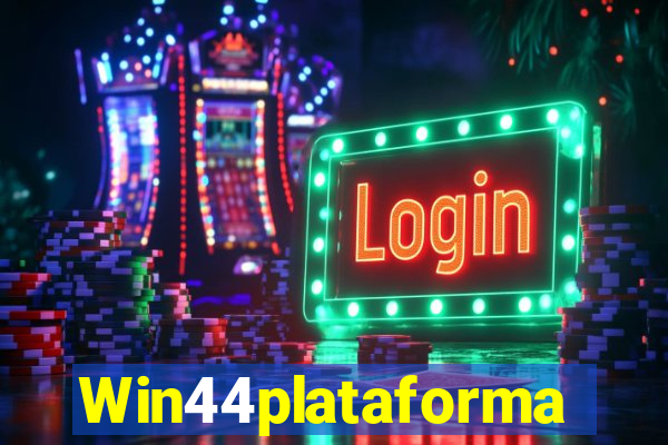 Win44plataforma