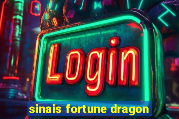 sinais fortune dragon