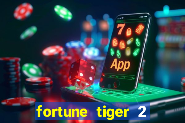 fortune tiger 2 revenge demo grátis