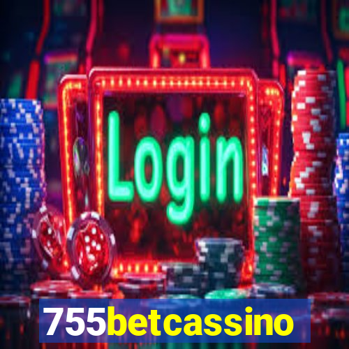 755betcassino