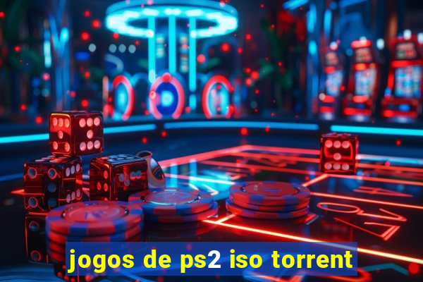 jogos de ps2 iso torrent