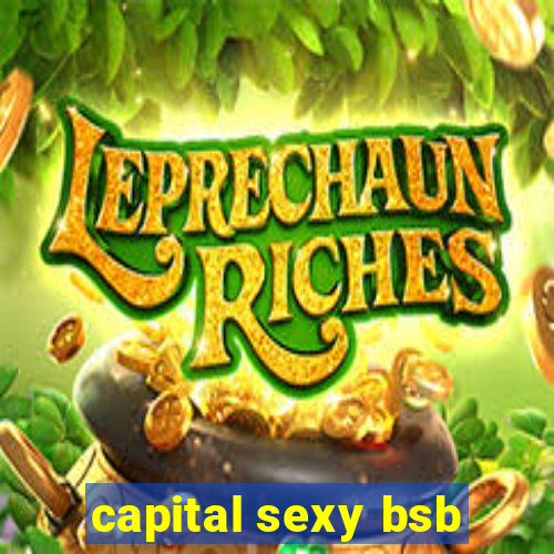 capital sexy bsb