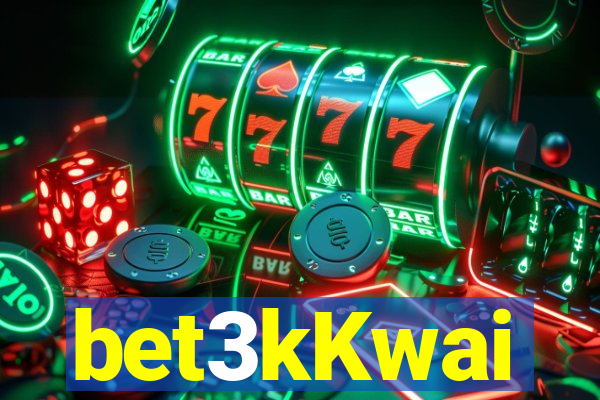 bet3kKwai