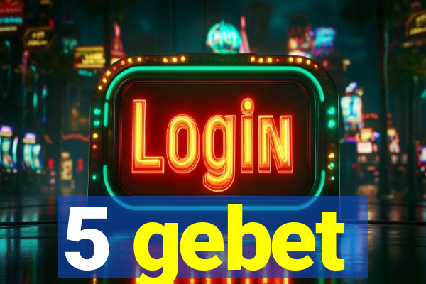 5 gebet