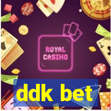 ddk bet