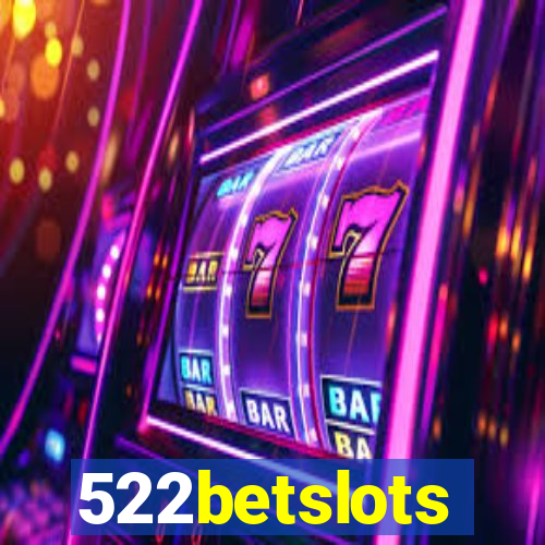 522betslots