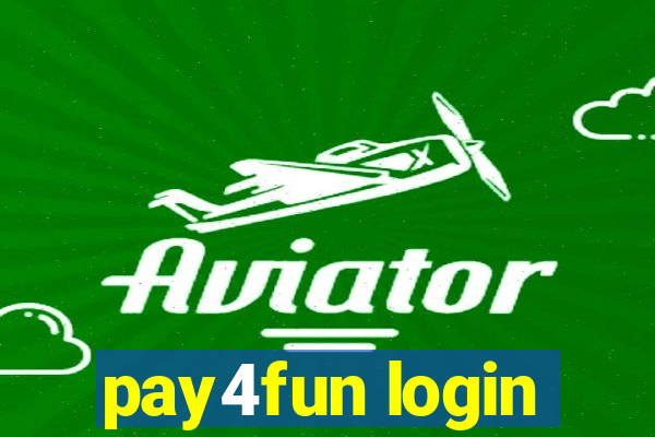 pay4fun login