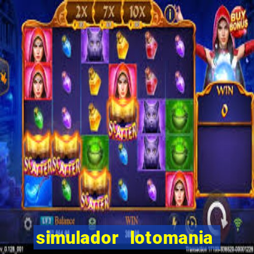 simulador lotomania - lotodicas