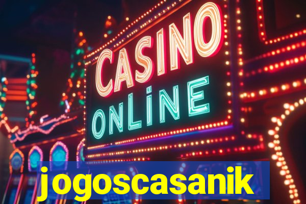 jogoscasanik