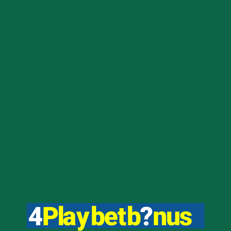 4Playbetb?nus