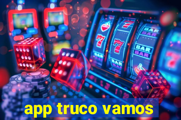 app truco vamos