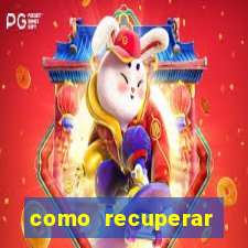 como recuperar conta no 7games