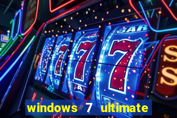 windows 7 ultimate 64 bits download