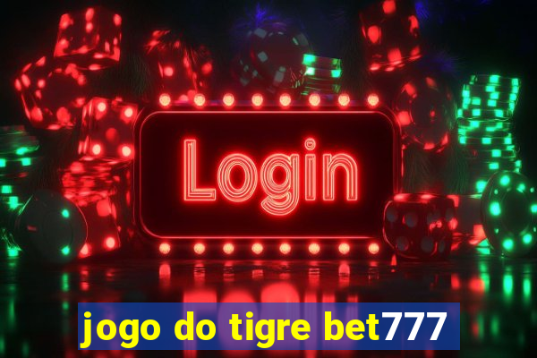 jogo do tigre bet777