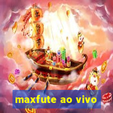 maxfute ao vivo