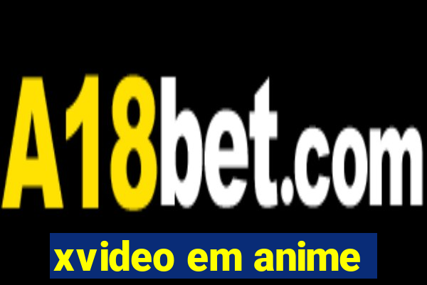 xvideo em anime