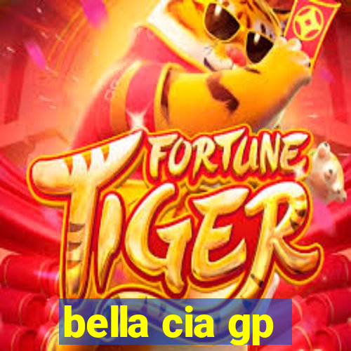 bella cia gp