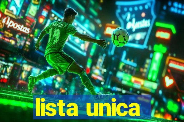 lista unica