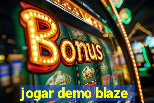 jogar demo blaze