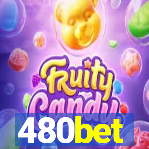 480bet