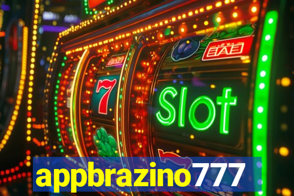 appbrazino777