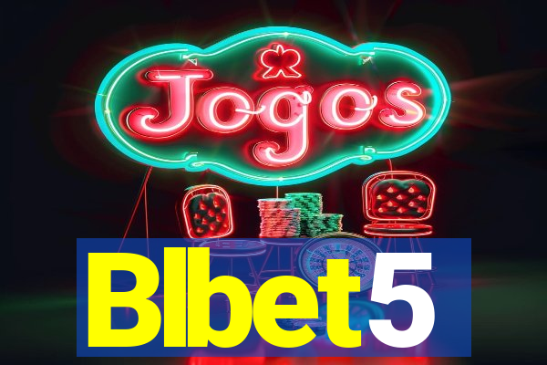 Blbet5