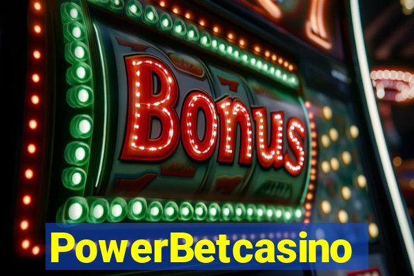 PowerBetcasino