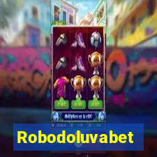 Robodoluvabet